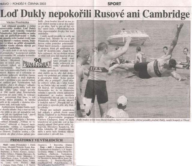 Loď Dukly nepokořili Rusové ani Cambridge
Loď Dukly nepokořili Rusové ani Cambridge